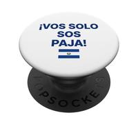 ¡Vos Solo Sos Paja! Drapeau du Salvador PopSockets PopGrip Adhésif