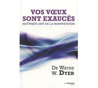 Vos voeux sont exaucés