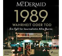 Sandra Voss – 1989-Wahrheit Oder Tod – Steinbach Sprechende Bücher
