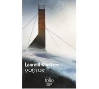 Vostok - Laurent Kloetzer - Gallimard - Poche - Roman