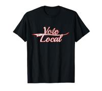 Vote Local Politics Community Action Vintage Varsity T-Shirt