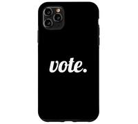 Vote Text Design White Font Coque pour iPhone 11 Pro Max