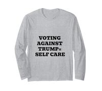 Voter Contre Trump = Soins personnels Manche Longue