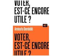 Voter, Est-Ce Encore Utile ?