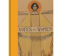 Votes for Women!: A Portrait of Persistence