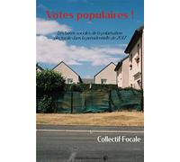 Votes populaires ! Les bases sociales de la polarisation électorale dans la présidentielle de 2017 - Collectif - Du Croquant - broché - Essai