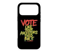 Votez comme Vos ancêtres sont Morts pour Lui Voter Black Heritage Coque pour iPhone 17 Pro Max