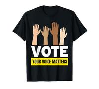 Votez votre voix compte pour l'élection 2025 T-Shirt