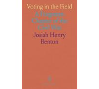Voting in the Field: A Forgotten Chapter of the Civil War