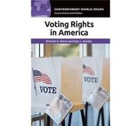 Voting Rights in America by Kreider & Kyle L. Wilkes University & USA Richard A. Glenn Kyle L. Kreider (Auteur)