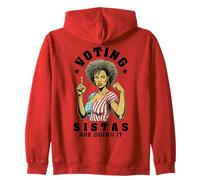 Voting Sistas are Doing It Funny Black Woman Voter Drapeau USA Sweat à Capuche