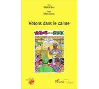 Votons dans le calme