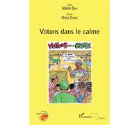 Votons dans le calme