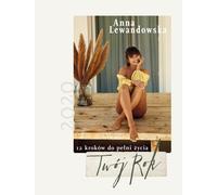 Votre année 2020 12 étapes pour une vie pleine - Anna Lewandowska (Buch auf Polnisch)