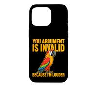 Votre Argument n'est Pas valide Motif Perroquet Coque pour iPhone 16 Pro