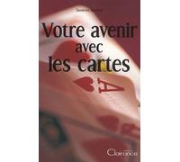 Votre Avenir Avec Les Cartes