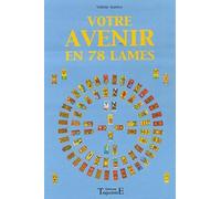 Votre avenir en 78 lames