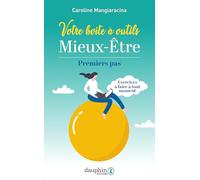 Votre boîte à outil mieux-être: premiers pas