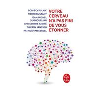 Votre cerveau n'a pas fini de vous étonner - Collectif - Lgf - Poche - Guide