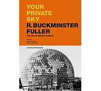 Votre ciel privé - R. Buckminster Fuller