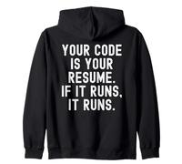 Votre Code est Votre CV s'il Fonctionne Sweat à Capuche