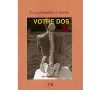 Votre dos - Philippe Janot - Utovie - broché - Guide