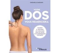 Votre dos vous remerciera Gwenaëlle Dargnies (Auteur)