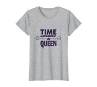 Votre Emploi du Temps est Fine Time Management Queen T-Shirt, Femme, Gris Chiné, XS