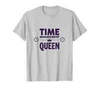 Votre Emploi du Temps est Fine Time Management Queen T-Shirt, Homme, Argent, L