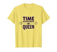 Votre Emploi du Temps est Fine Time Management Queen T-Shirt, Homme, Citron, XXL