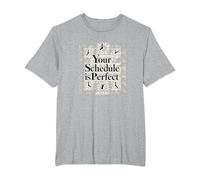 Votre Emploi du Temps est Parfait - Gestion du Temps de Motivation T-Shirt, Homme Grandes Tailles, Gris Chiné, 2X Tall