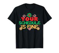 Votre Emploi du Temps est Un conseiller Scolaire T-Shirt