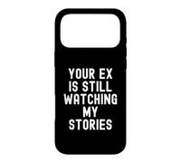 Votre ex Regarde Toujours Mes Histoires Sarcastic Women Men Coque pour iPhone 17 Pro Max