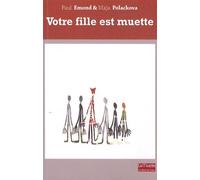 Votre Fille Est Muette