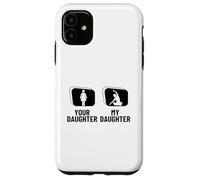 Votre Fille, ma Fille, Maman, Papa, Professeur de Yoga Amusant Coque pour iPhone 11