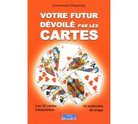 Votre futur dévoilé par les cartes