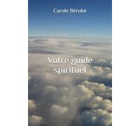 Votre guide spirituel