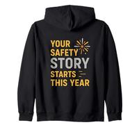 Votre Histoire de sécurité Commence Cette année | Cadeau de sécurité du Nouvel an Sweat à Capuche