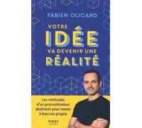 Votre idée va devenir une réalité