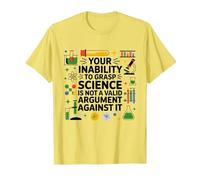 Votre incapacité à saisir Le Professeur de Sciences Chimie Physique T-Shirt, Homme, Citron, M