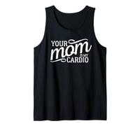 Votre Maman est Mon Cardio Débardeur