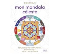 Votre mandala céleste - Didier Colin - First - broché - Essai