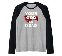 Votre Nine Dieu inch Est Nails Mort Athée Dogme Métalleux Manche Raglan