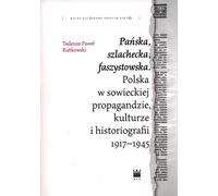 Votre noblesse fasciste - Tadeusz Paweł Rutkowski (Literatur, Geschichte auf Polnisch)