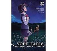 votre nom. Un autre côté : Earthbound. Vol. 2 (manga)