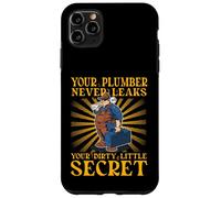 Votre Plombier ne divulgue jamais Votre Petit Secret Sale Coque pour iPhone 11 Pro Max