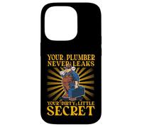 Votre Plombier ne divulgue jamais Votre Petit Secret Sale Coque pour iPhone 14 Pro