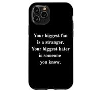 Votre Plus Grand Fan est Un étranger. Le haineur Que Vous Connaissez. Sage Coque pour iPhone 11 Pro