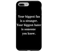 Votre Plus Grand Fan est Un étranger. Le haineur Que Vous Connaissez. Sage Coque pour iPhone 7 Plus/8 Plus