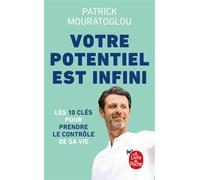 Votre potentiel est infini - Patrick Mouratoglou - Lgf - Poche - Guide